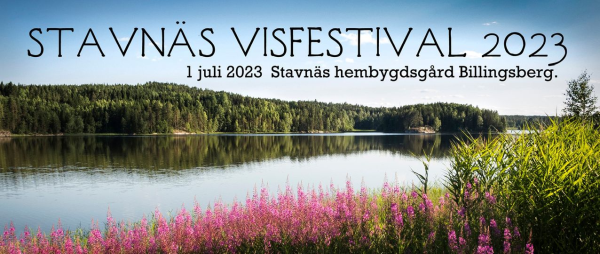 Stavnäs visfestival 2023 @ Stavnäs bygdegård - Billingsberg Hembygdsgården